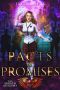 [The Broken Academy 04] • Pacts & Promises